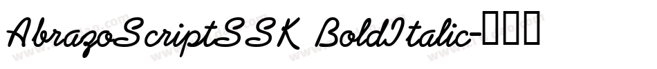 AbrazoScriptSSK BoldItalic字体转换